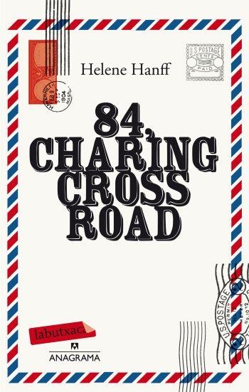 84 CHARING CROSS ROAD (LABUTXACA) | 9788499305660 | HANFF, HELENE | Llibreria La Gralla | Librería online de Granollers