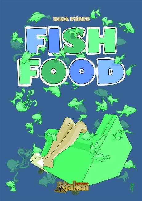 FISH FOOD | 9788492534555 | PEREZ, KIKO | Llibreria La Gralla | Llibreria online de Granollers
