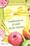 CELEBRACION EN EL CLUB DE LOS VIERNES | 9788415140719 | JACOBS, KATE | Llibreria La Gralla | Librería online de Granollers