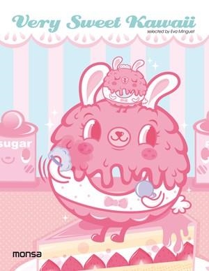 VERY SWEET KAWAII | 9788415223719 | MINGUET, EVA (ED) | Llibreria La Gralla | Librería online de Granollers