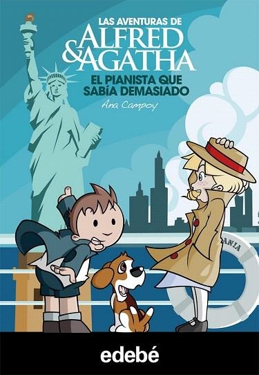 PIANISTA QUE SABÍA DEMASIADO, EL (LAS AVENTURAS DE ALFRED & AGATHA, 4) | 9788468307022 | CAMPOY, ANA | Llibreria La Gralla | Llibreria online de Granollers