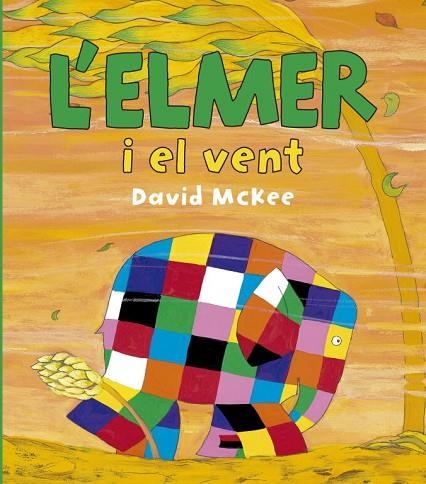 ELMER I EL VENT, L' | 9788448834425 | MCKEE, DAVID | Llibreria La Gralla | Librería online de Granollers