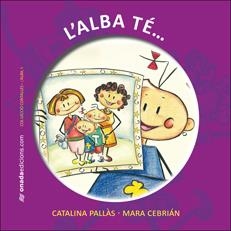 ALBA TÉ, L' | 9788496623798 | PALLÀS, CATALINA/CEBRIÁN, MARI AMPARO | Llibreria La Gralla | Llibreria online de Granollers