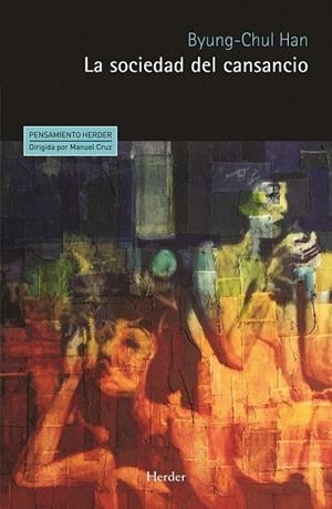 SOCIEDAD DEL CANSANCIO, LA | 9788425428685 | HAN, BYUNG-CHUL | Llibreria La Gralla | Llibreria online de Granollers