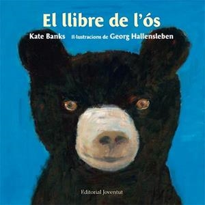 LLIBRE DE L'OS, EL | 9788426139511 | BANKS, KATE / HALLENSLEBEN, GEORG | Llibreria La Gralla | Librería online de Granollers