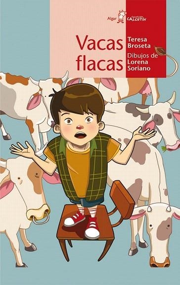 VACAS FLACAS (CALCETIN ROJO 78) | 9788498455182 | BROSETA FANDOS, TERESA | Llibreria La Gralla | Llibreria online de Granollers