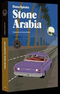 STONE ARABIA | 9788493881702 | SPIOTTA, DANA | Llibreria La Gralla | Librería online de Granollers