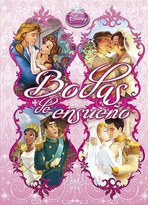 PRINCESAS. BODAS DE ENSUEÑO | 9788499513690 | Llibreria La Gralla | Llibreria online de Granollers
