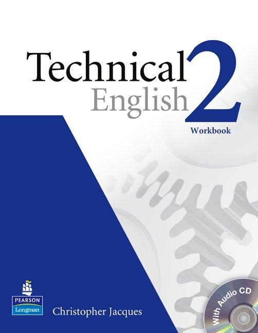 TECHNICAL ENGLISH 2 WORKBOOK (+CD) | 9781405896559 | JACQUES, CHRISTOPHER | Llibreria La Gralla | Librería online de Granollers