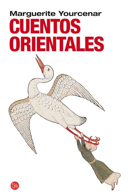 CUENTOS ORIENTALES (PL 288/1) | 9788466321662 | YOURCENAR, MARGUERITE | Llibreria La Gralla | Llibreria online de Granollers