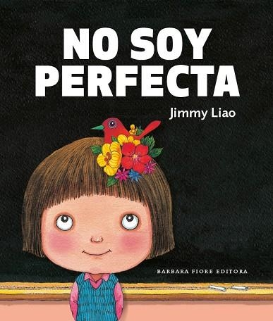 NO SOY PERFECTA | 9788415208259 | LIAO, JIMMY | Llibreria La Gralla | Llibreria online de Granollers