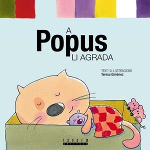 A POPUS LI AGRADA | 9788481317091 | GIMENEZ, TERESA | Llibreria La Gralla | Librería online de Granollers