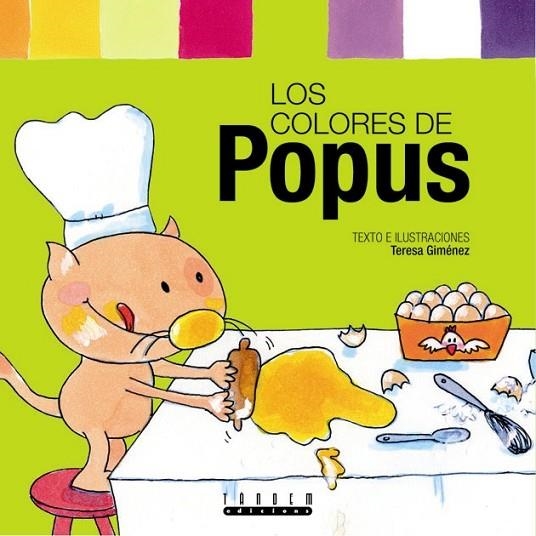 COLORES DE POPUS, LOS | 9788481317084 | GIMENEZ, TERESA | Llibreria La Gralla | Librería online de Granollers