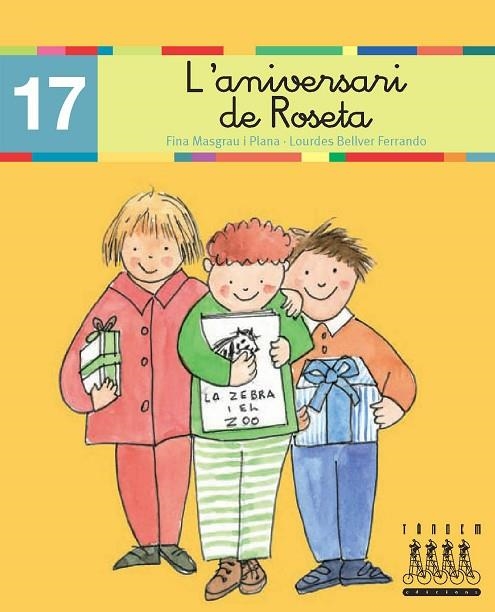 ANIVERSARI DE LA ROSETA, L'. LLETRA LLIGADA (XINO XANO, 17) | 9788481316926 | MASGRAU I PLANA, F.; BELLVER FERRANDO, L. | Llibreria La Gralla | Librería online de Granollers