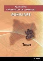 TEMARI AUXILIARS AJUNTAMENT HOSPITALET DE LLOBREGAT | 9788499434438 | Llibreria La Gralla | Librería online de Granollers