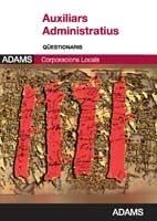 QÜESTIONARIS AUXILIARS CORPORACIONS LOCALS DE CATALUNYA | 9788490250693 | Llibreria La Gralla | Librería online de Granollers