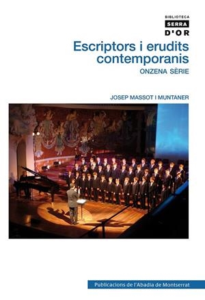 ESCRIPTORS I ERUDITS CONTEMPORANIS.ONZENA SÈRIE | 9788498835311 | MASSOT, JOSEP | Llibreria La Gralla | Llibreria online de Granollers
