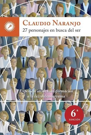 27 PERSONAJES EN BUSCA DEL SER | 9788495496867 | NARANJO, CLAUDIO | Llibreria La Gralla | Librería online de Granollers