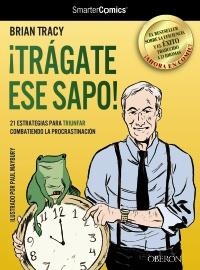 TRÁGATE ESE SAPO (SMARTER COMICS) | 9788441532458 | TRACY, BRIAN | Llibreria La Gralla | Llibreria online de Granollers