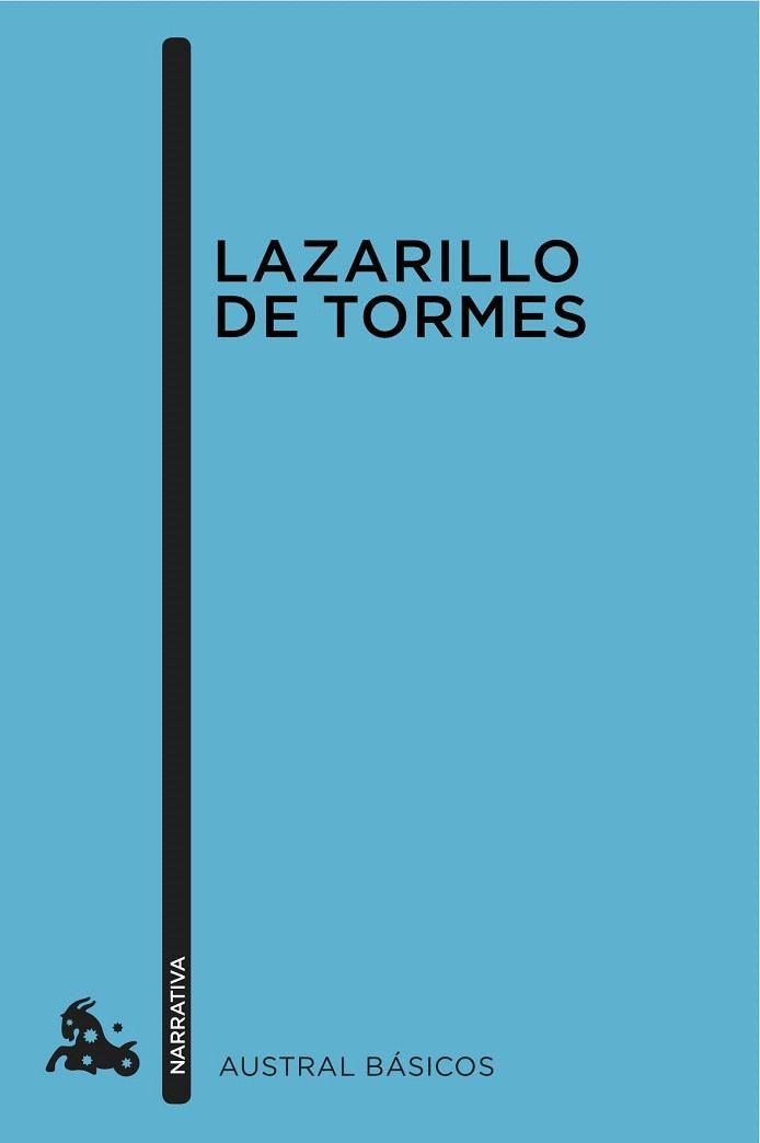 LAZARILLO DE TORMES (AUSTRAL BASICOS) | 9788467008579 | ANÓNIMO | Llibreria La Gralla | Librería online de Granollers