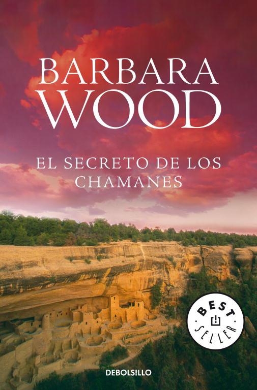 SECRETO DE LOS CHAMANES, EL (DB BESTSELLER 458/19) | 9788483464762 | WOOD, BARBARA | Llibreria La Gralla | Librería online de Granollers