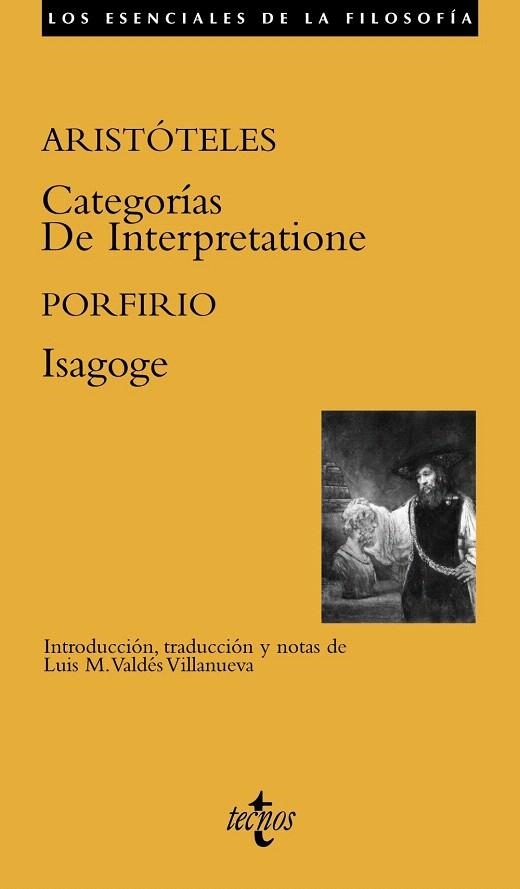 CATEGORIAS; DE INTERPRETATIONE; ISAGOGE | 9788430956050 | ARISTOTELES; PORFIRIO | Llibreria La Gralla | Llibreria online de Granollers