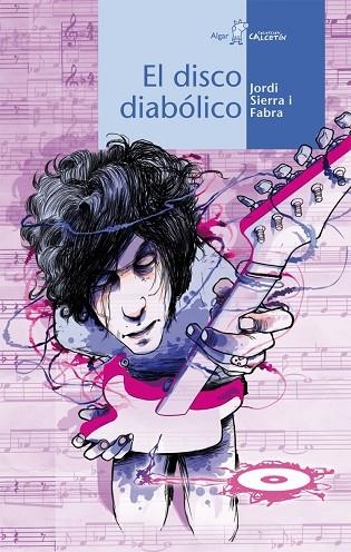 DISCO DIABÓLICO, EL | 9788498455175 | SIERRA I FABRA, JORDI | Llibreria La Gralla | Llibreria online de Granollers