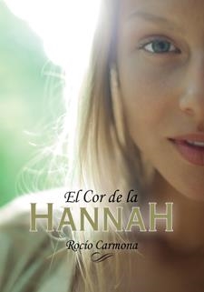 COR DE LA HANNAH, EL | 9788424642501 | CARMONA, ROCÍO | Llibreria La Gralla | Librería online de Granollers