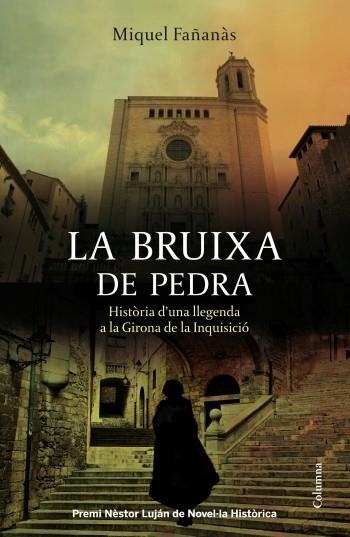 BRUIXA DE PEDRA, LA | 9788466415958 | FAÑANÀS, MIQUEL | Llibreria La Gralla | Llibreria online de Granollers