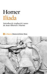 ILIADA (CATALÀ) | 9788482645506 | HOMER | Llibreria La Gralla | Librería online de Granollers