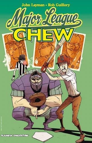 CHEW 5. MAJOR LEAGUE | 9788468476179 | LAYMAN, JOHN; GUILLORY, ROB | Llibreria La Gralla | Librería online de Granollers