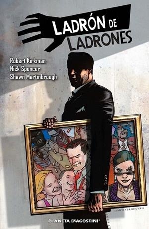 LADRÓN DE LADRONES 1 | 9788415480426 | KIRKMAN, ROBERT; SPENCER, NICK; MARTINBROUGH, SHAWN | Llibreria La Gralla | Librería online de Granollers