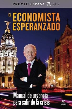 ECONOMISTA ESPERANZADO, EL | 9788467009309 | ABADIA, LEOPOLDO | Llibreria La Gralla | Librería online de Granollers