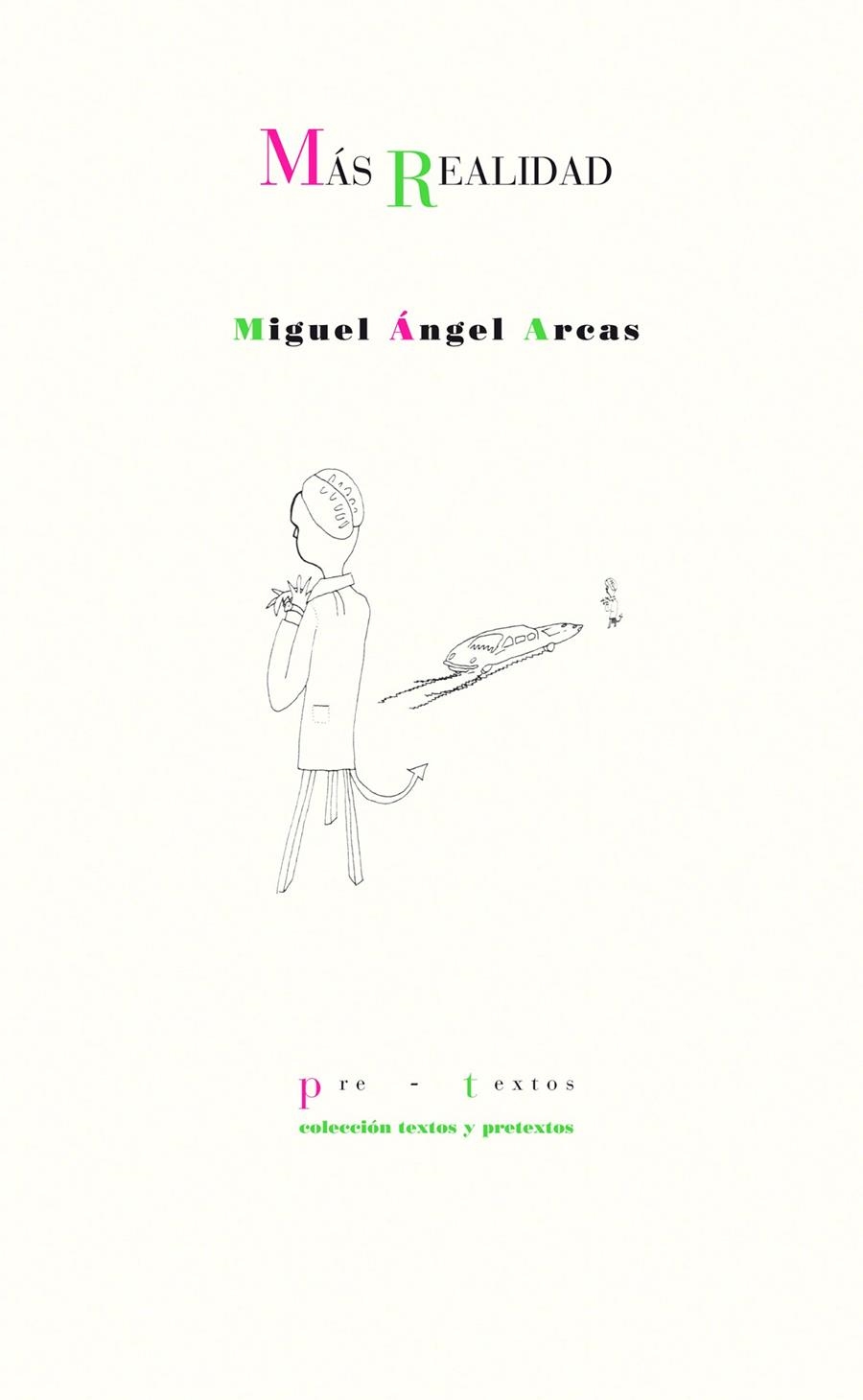 MÁS REALIDAD | 9788415297895 | ARCAS GÓMEZ, MIGUEL ÁNGEL | Llibreria La Gralla | Librería online de Granollers