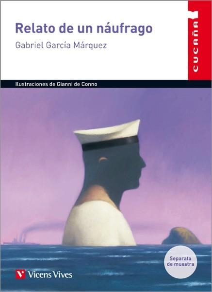 RELATO DE UN NAUFRAGO (CUCAÑA,61) | 9788468211060 | GARCÍA MÁRQUEZ, GABRIEL | Llibreria La Gralla | Librería online de Granollers