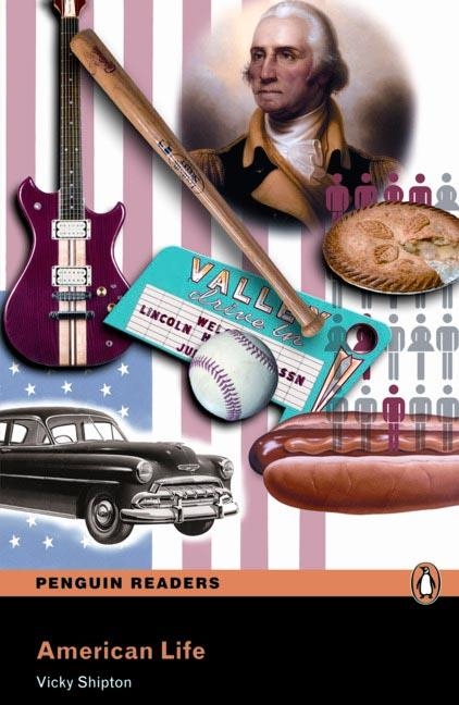 AMERICAN LIFE (PENGUIN READERS LEVEL 2) | 9781408284902 | SHIPTON, VICKY | Llibreria La Gralla | Librería online de Granollers