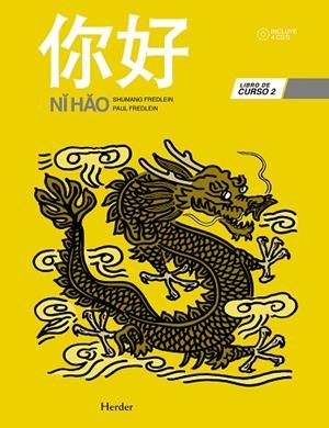 NIHAO 2.LIBRO DE CURSO+4CD'S | 9788425426858 | FREDLEIN, SHUMANG / FREDLEN, PAUL | Llibreria La Gralla | Librería online de Granollers