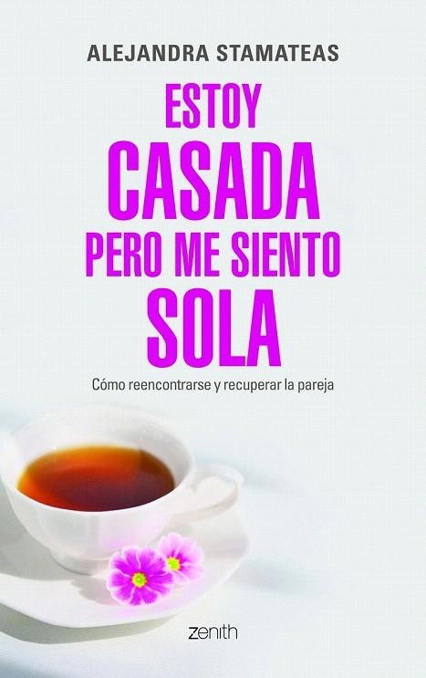 ESTOY CASADA PERO ME SIENTO SOLA | 9788408109938 | STAMATEAS, ALEJANDRA  | Llibreria La Gralla | Librería online de Granollers