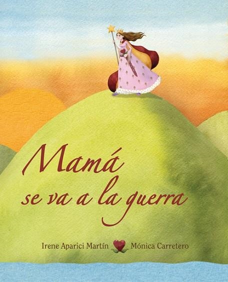 MAMÁ SE VA A LA GUERRA | 9788415503163 | APARICI,IRENE | Llibreria La Gralla | Librería online de Granollers