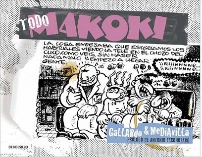 TODO MAKOKI (DB COMIC) | 9788499898698 | GALLARDO, MIGUEL / MEDIAVILLA, JUAN | Llibreria La Gralla | Librería online de Granollers