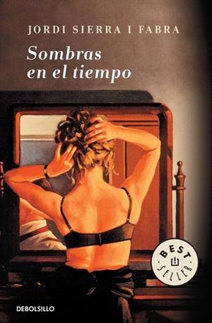SOMBRAS EN EL TIEMPO (DB BESTSELLER 773/7) | 9788499898612 | SIERRA I FABRA, JORDI | Llibreria La Gralla | Llibreria online de Granollers