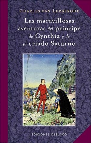 MARAVILLOSAS AVENTURAS  DEL PRINCIPE DE CYNTHIA Y DE SU CRIADO SATURNO | 9788497779043 | VAN LERBERGHE, CHARLES | Llibreria La Gralla | Librería online de Granollers