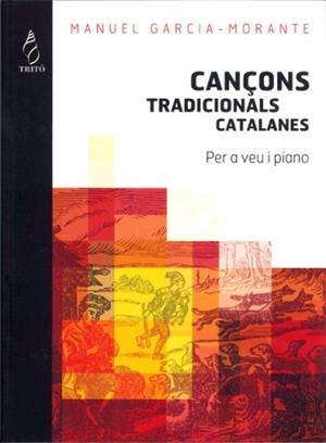76 CANÇONS TRADICIONALS CATALANES | 9790692043591 | GARCIA MORANTE, MANUEL | Llibreria La Gralla | Llibreria online de Granollers