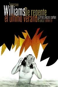 DE REPENTE EL ÚLTIMO VERANO | 9788420609089 | WILLIAMS, TENNESSEE | Llibreria La Gralla | Librería online de Granollers