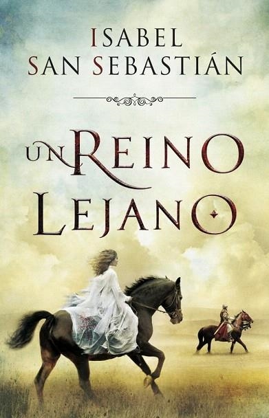 REINO LEJANO, UN | 9788401353277 | SAN SEBASTIAN, ISABEL | Llibreria La Gralla | Librería online de Granollers