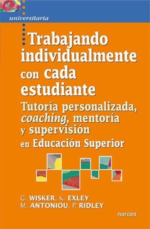 TRABAJANDO INDIVIDUALMENTE CON CADA ESTUDIANTE | 9788427718807 | WISKER, GINA/EXLEY, KATE/ANTONIOU, MARIA/RIDLEY, PAULINE | Llibreria La Gralla | Librería online de Granollers