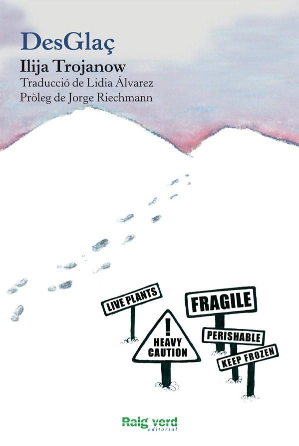 DESGLAÇ | 9788415539162 | TROJANOW, ILIJA | Llibreria La Gralla | Librería online de Granollers