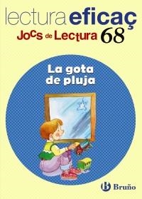 GOTA DE PLUJA (LECTURA EFICAÇ,68) | 9788421666128 | Llibreria La Gralla | Librería online de Granollers