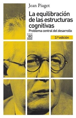 EQUILIBRACION DE LAS ESTRUCTURAS COGNITIVAS, LA | 9788432316258 | PIAGET, JEAN | Llibreria La Gralla | Librería online de Granollers