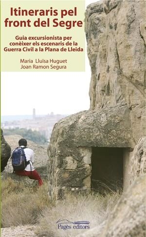 ITINERARIS PEL FRONT DEL SEGRE  | 9788497793117 | Llibreria La Gralla | Librería online de Granollers